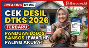 Cara Cek Desil DTKS 2026 dan Panduan Lengkap Daftar Bansos